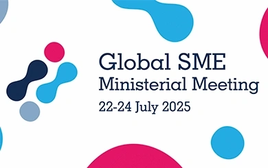 จับตาการประชุม Global SME Ministerial Meeting 2025 จุดเปลี่ยน SMEs ในเวทีโลก